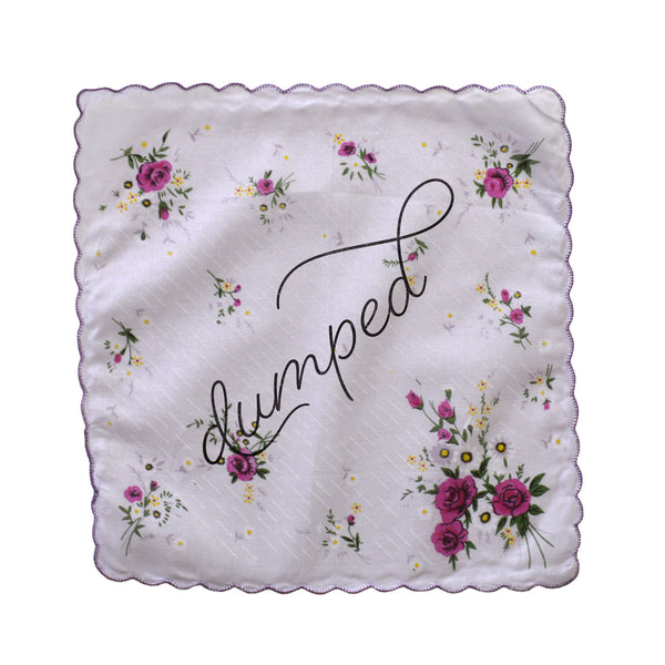 Dumped Handkerchief