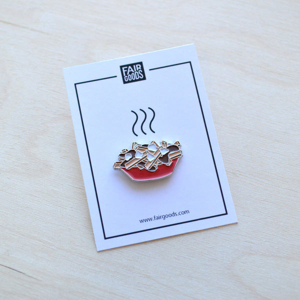 Poutine Pin