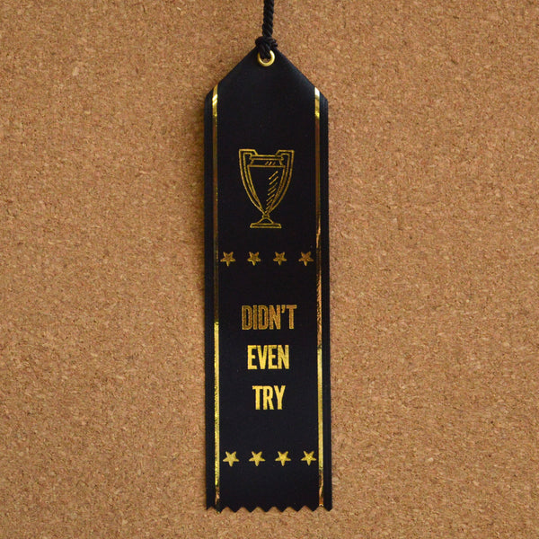 Worst Place Ribbons