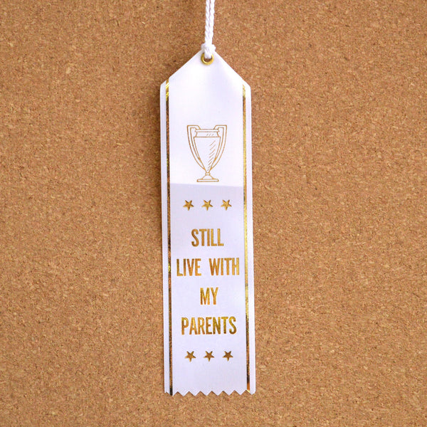 Worst Place Ribbons