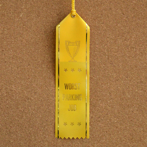 Worst Place Ribbons