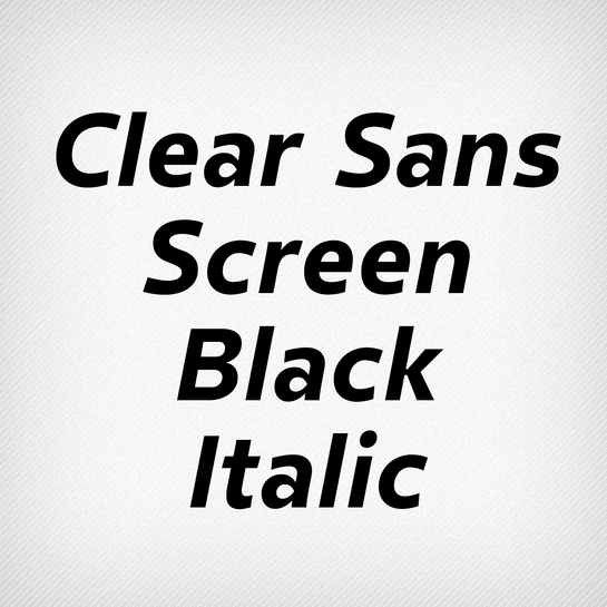 Clear Sans Screen