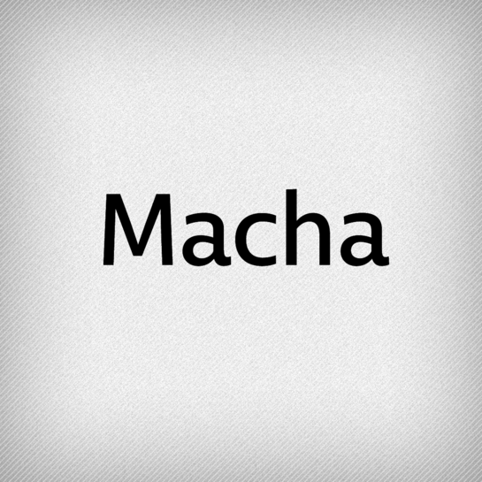 Macha
