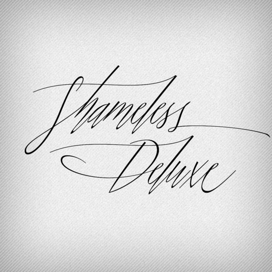 Shameless Deluxe