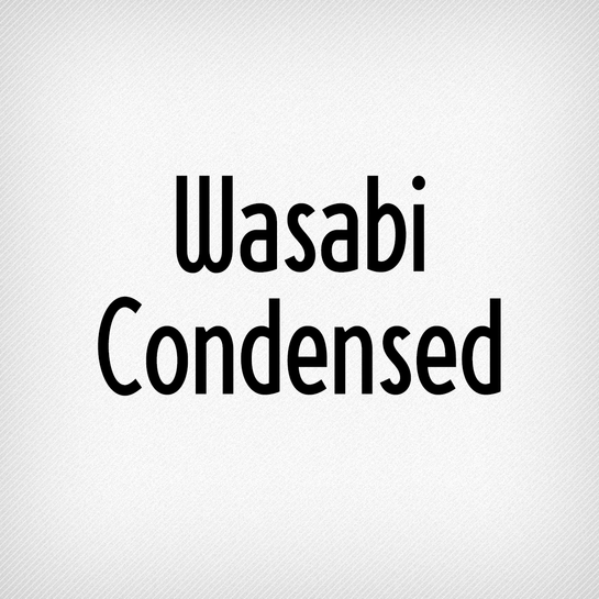 Wasabi Condensed