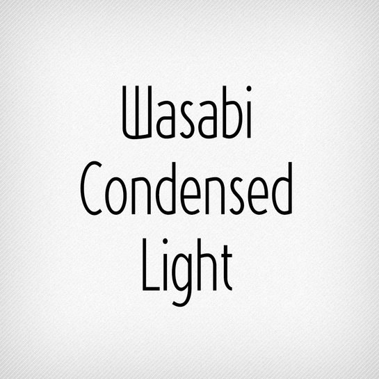 Wasabi Condensed