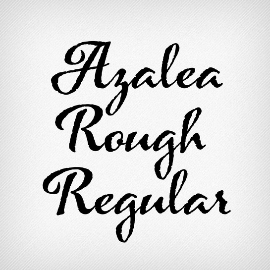 Azalea Rough